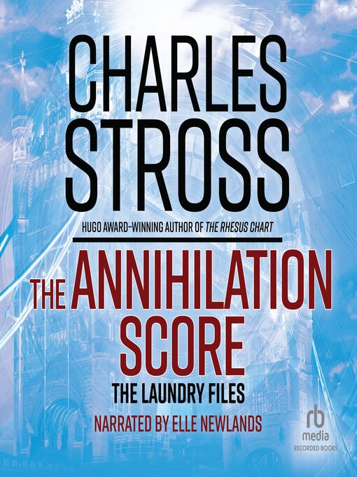 Title details for The Annihilation Score by Charles Stross - Wait list